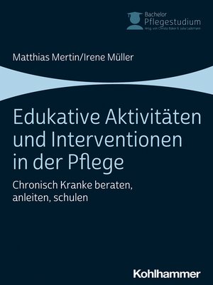 cover image of Edukative Aktivitäten und Interventionen in der Pflege
